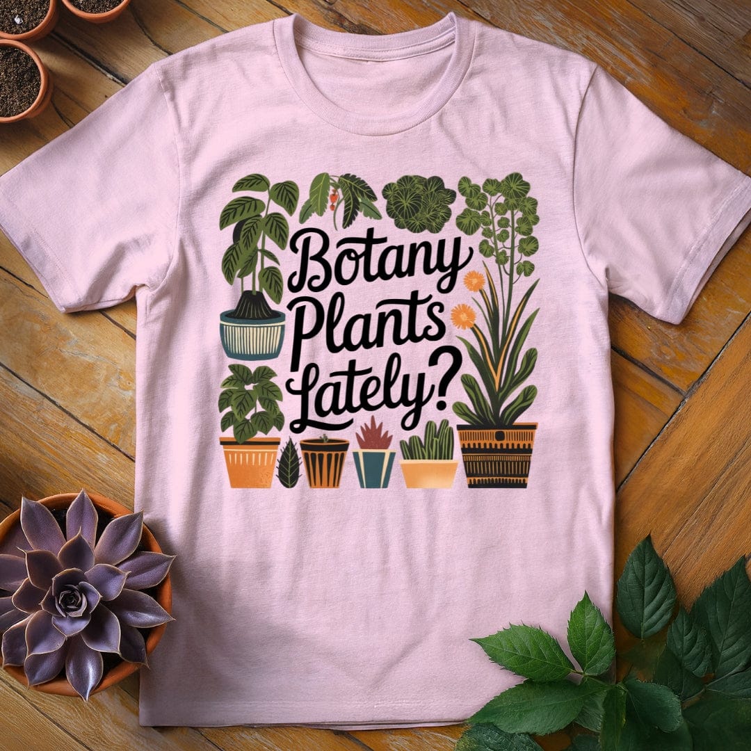 Botany Plants Lately Tee T-Shirt Light Pink / S