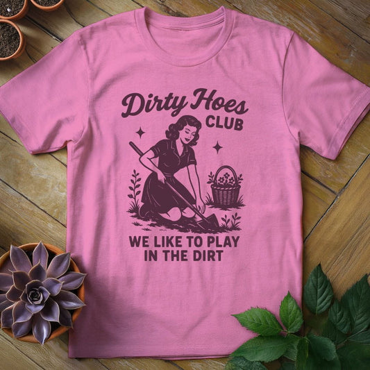 Dirty Hoes Club Tee T-Shirt Azalea / S