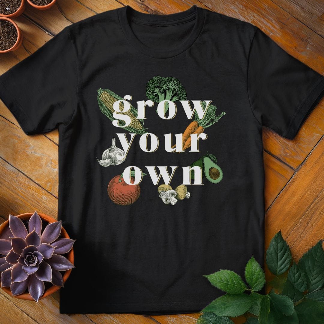 Grow Your Own Tee T-Shirt Black / S