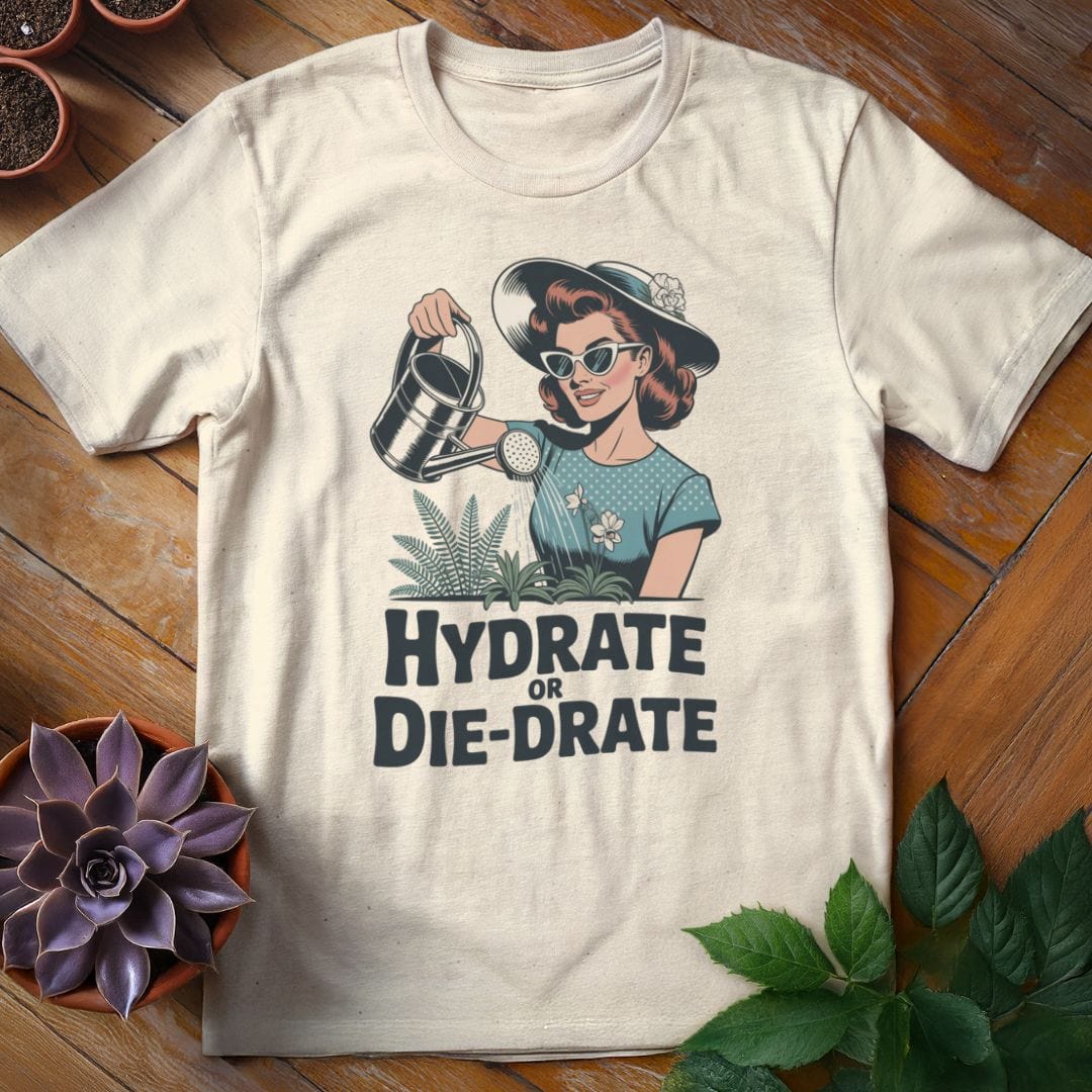 Hydrate or Die-Drate Tee T-Shirt Natural / S