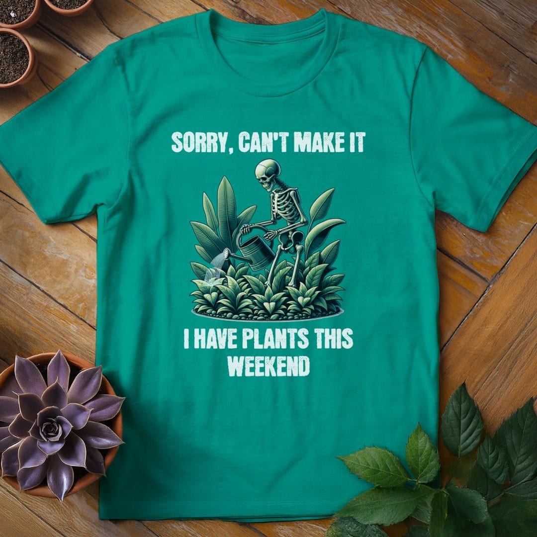 I Have Plants This Weekend Tee T-Shirt Jade Dome / S