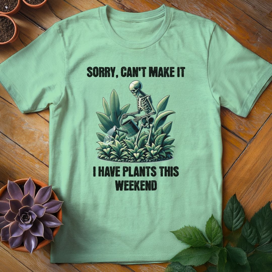 I Have Plants This Weekend Tee T-Shirt Mint Green / S