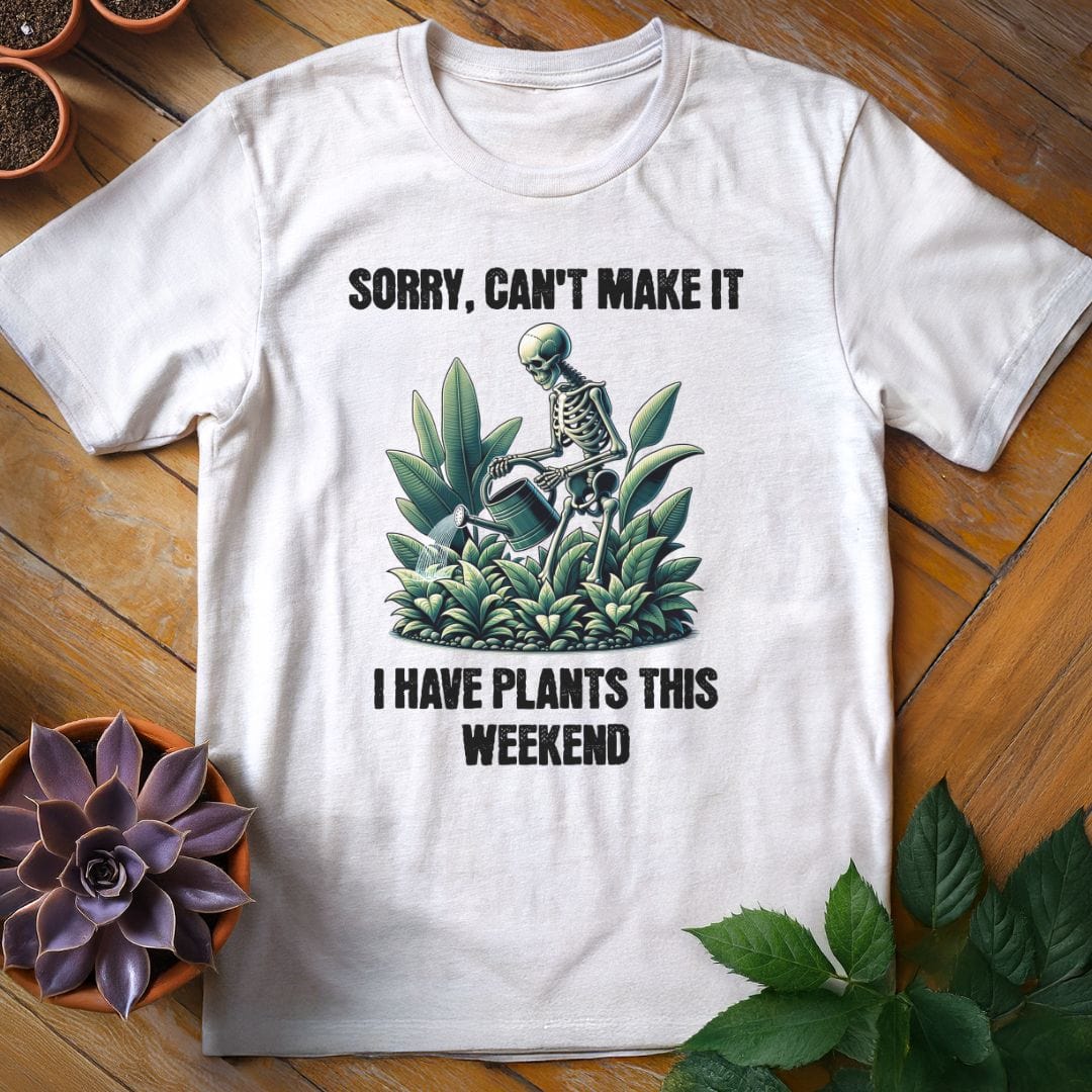 I Have Plants This Weekend Tee T-Shirt White / S
