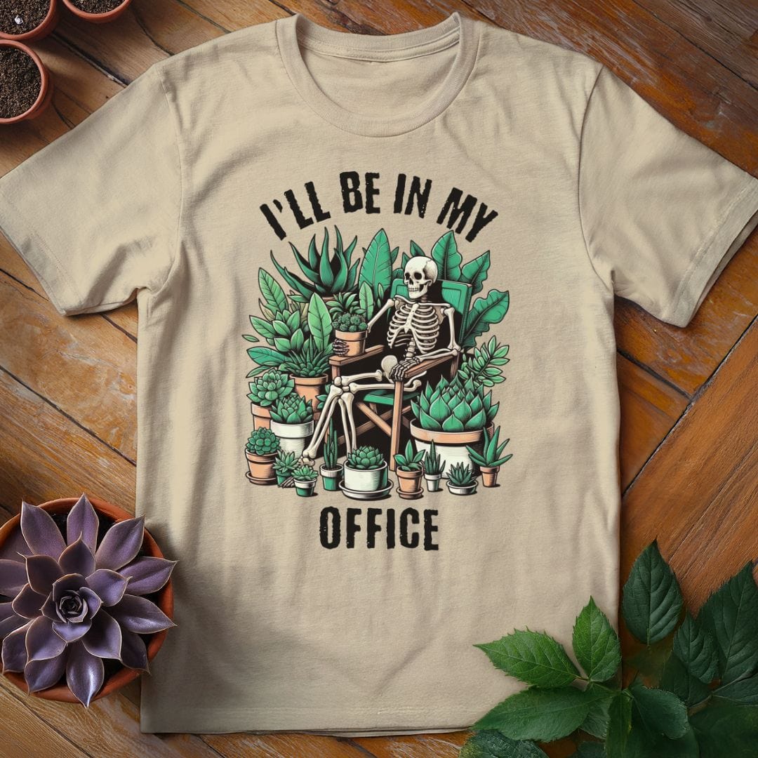 I'll Be In My Office Tee T-Shirt Sand / S
