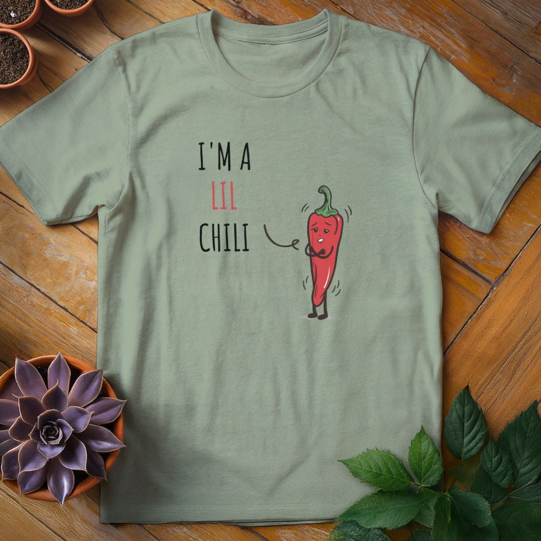 I'm a Lil Chili Tee T-Shirt Sage / XL