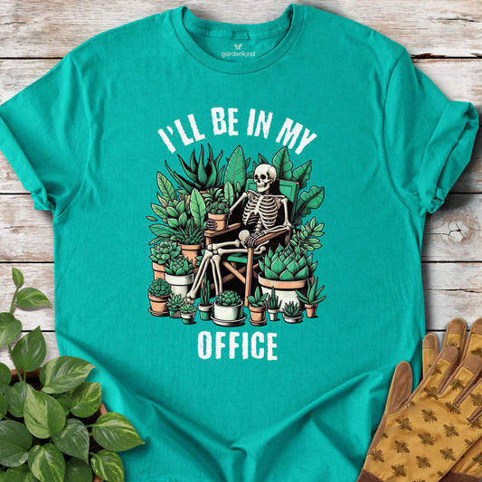 I'll Be In My Office Tee, Jade Dome