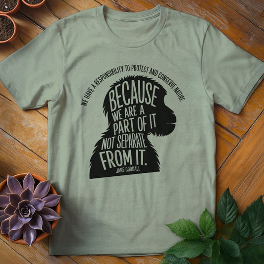Jane Goodall Quote Tee T-Shirt Sage / XL