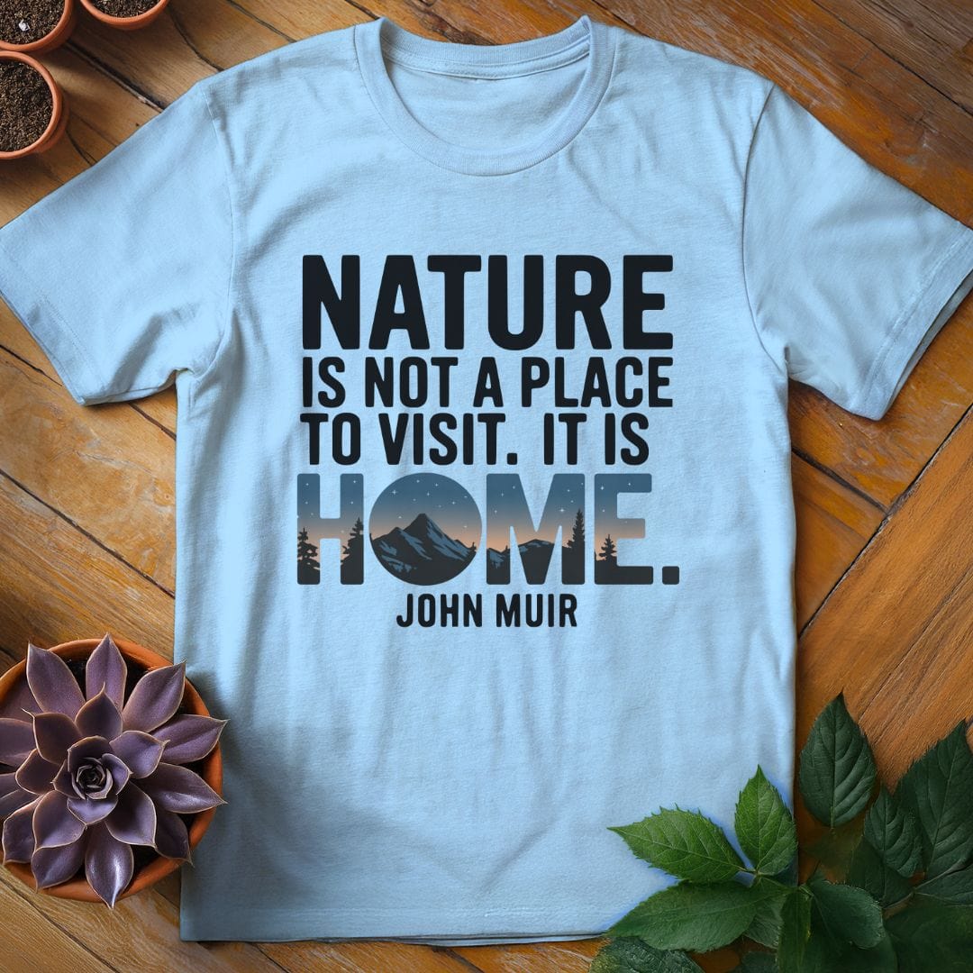John Muir Quote Tee T-Shirt Light Blue / S