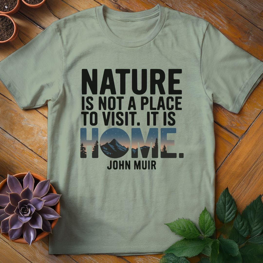 John Muir Quote Tee T-Shirt Sage / XL