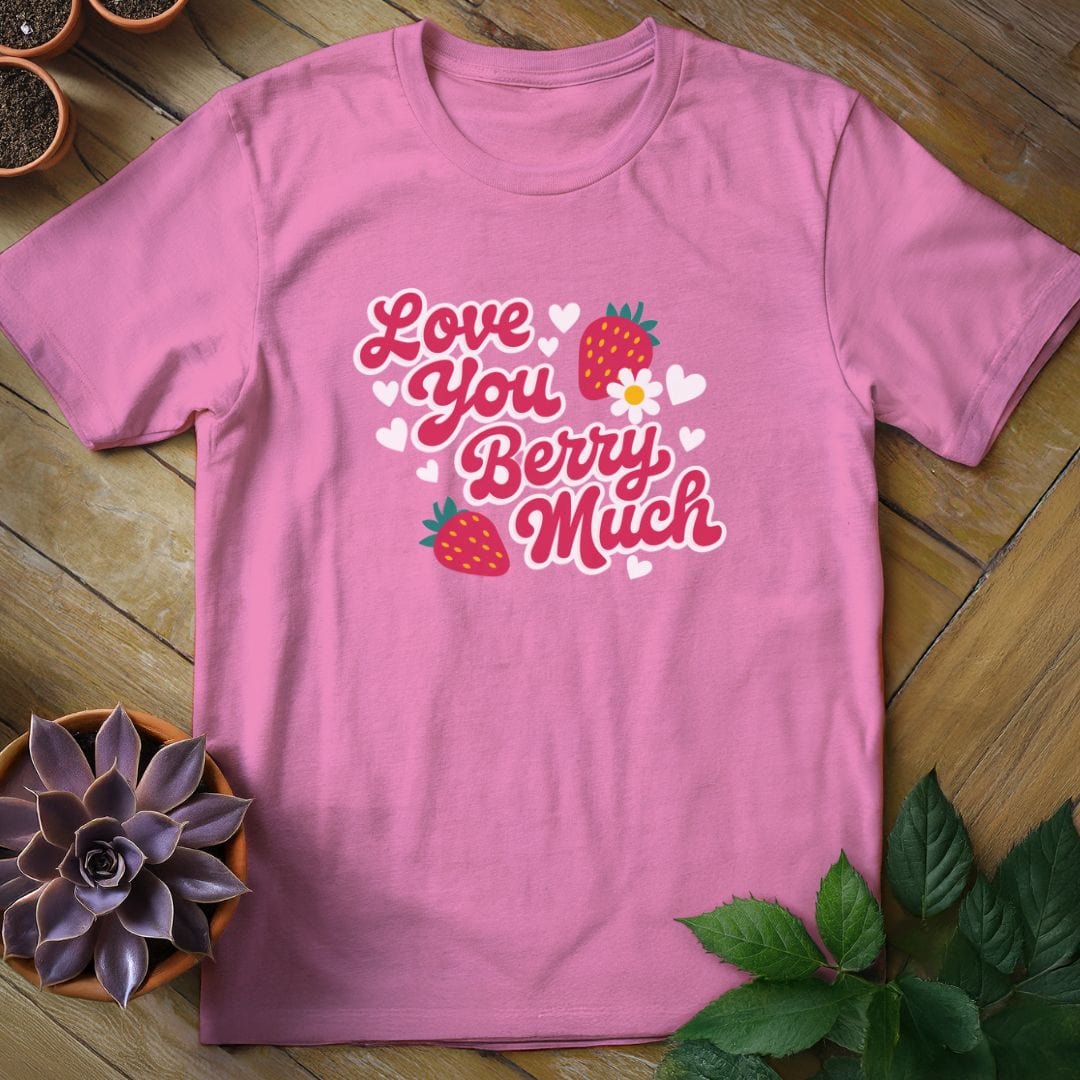 Love You Berry Much Tee T-Shirt Azalea / S