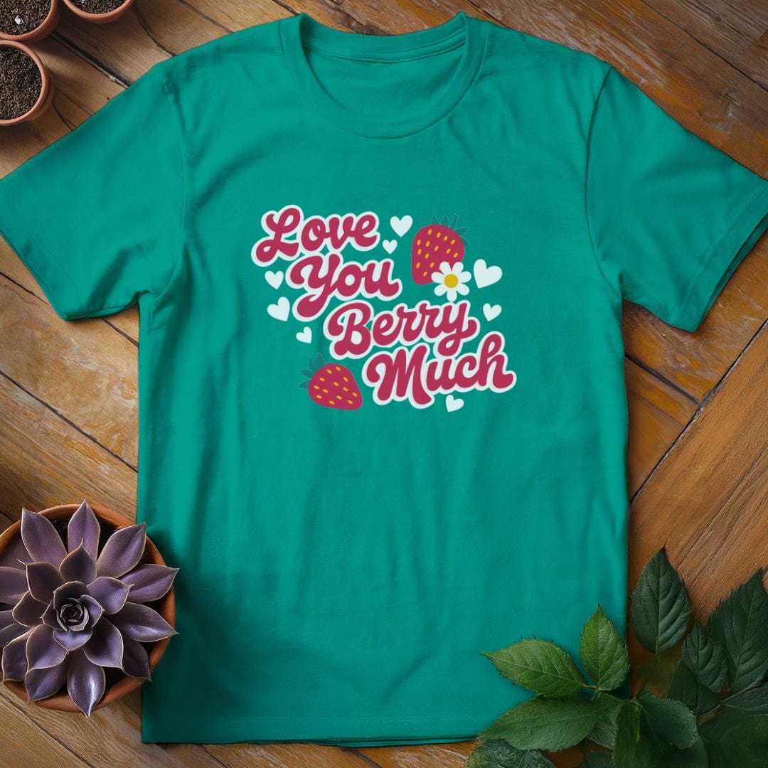 Love You Berry Much Tee T-Shirt Jade Dome / S