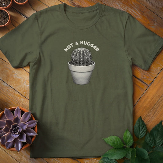 Not a Hugger Tee T-Shirt Military Green / S