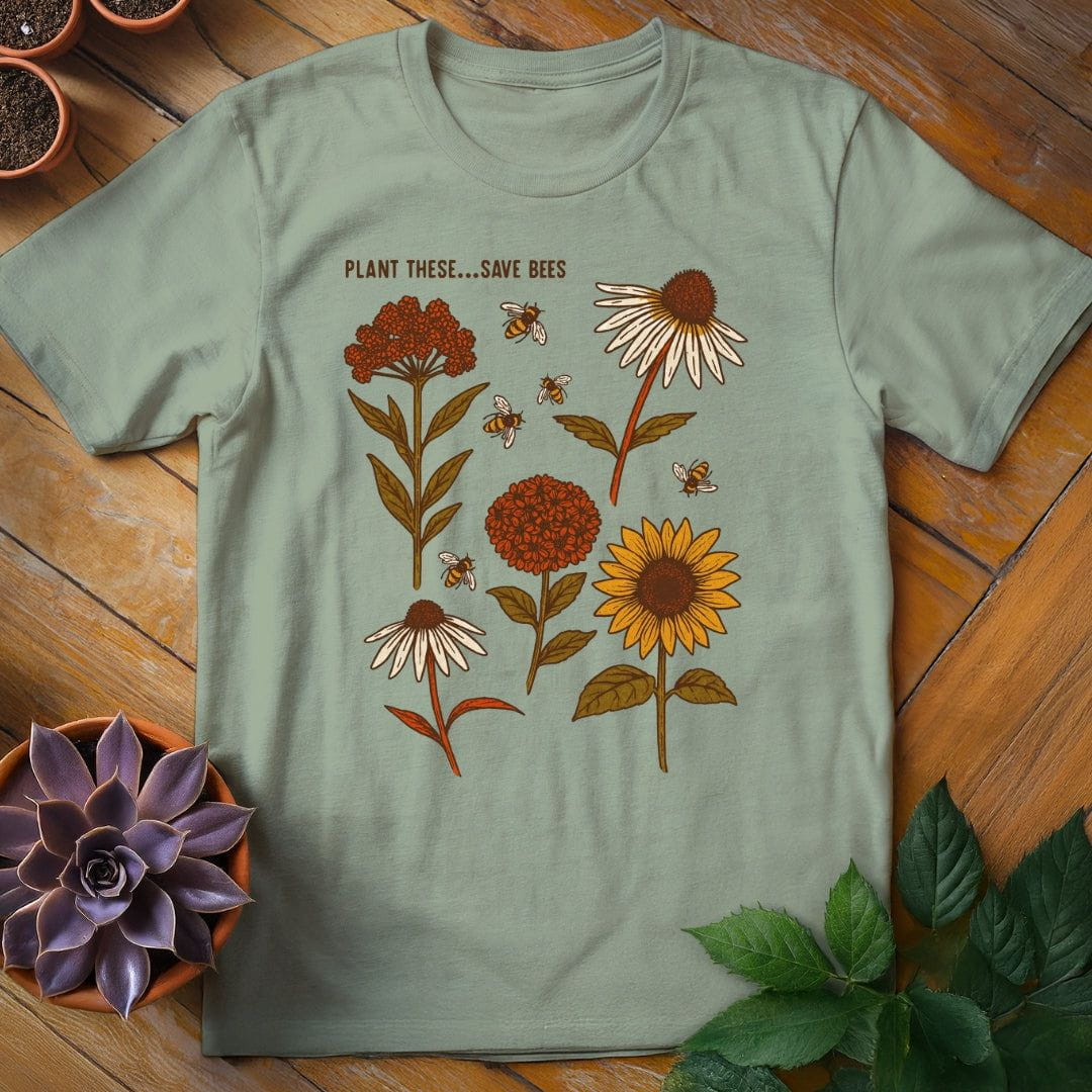 Plant These...Save Bees Tee T-Shirt Sage / S