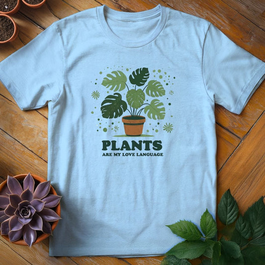 Plants Are My Love Language Tee T-Shirt Light Blue / S