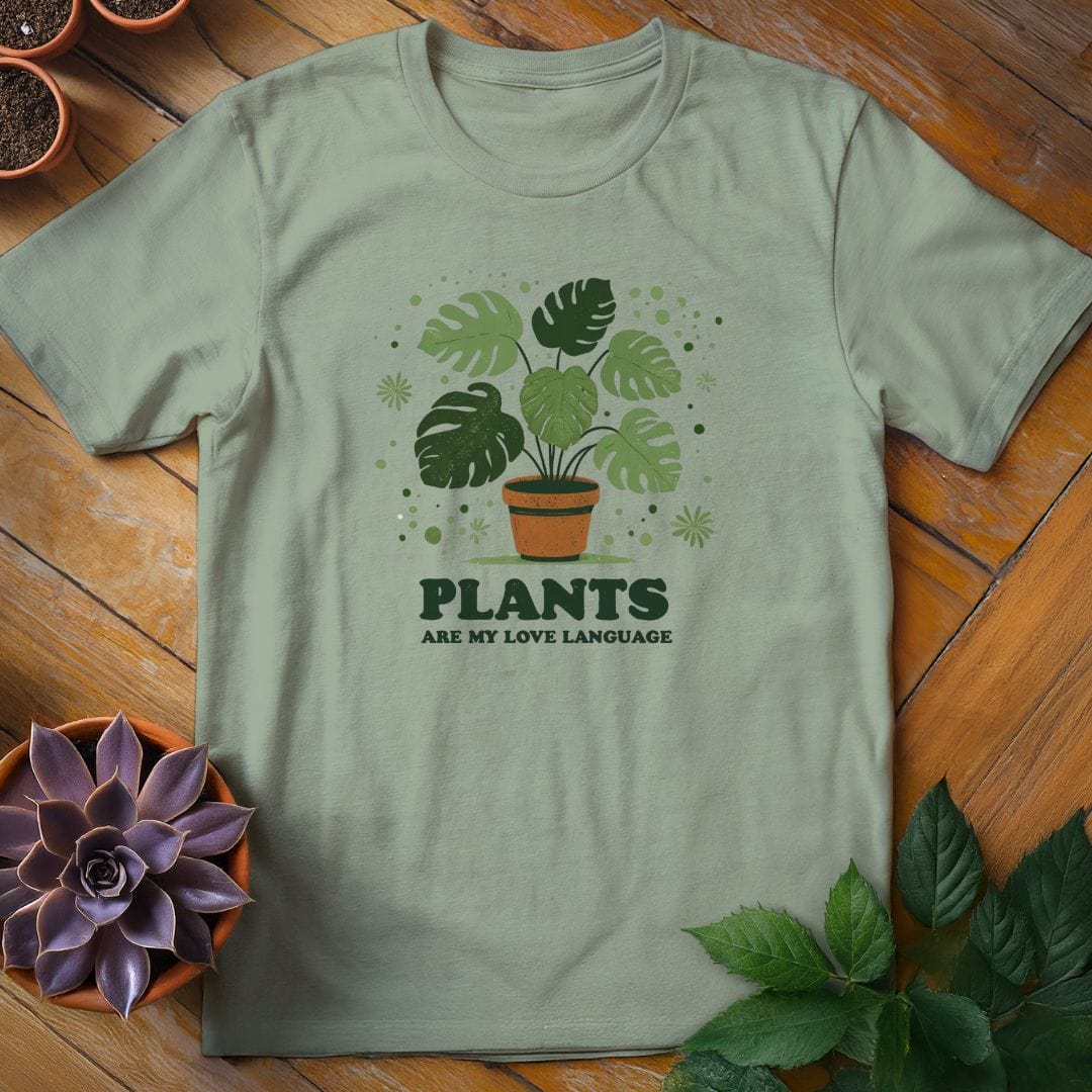 Plants Are My Love Language Tee T-Shirt Sage / XL