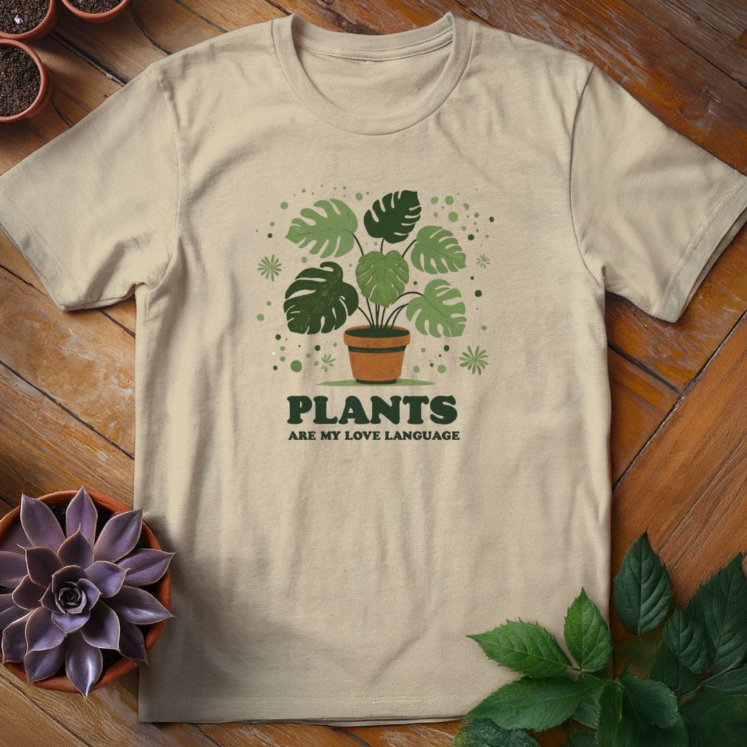 Plants Are My Love Language Tee T-Shirt Sand / S