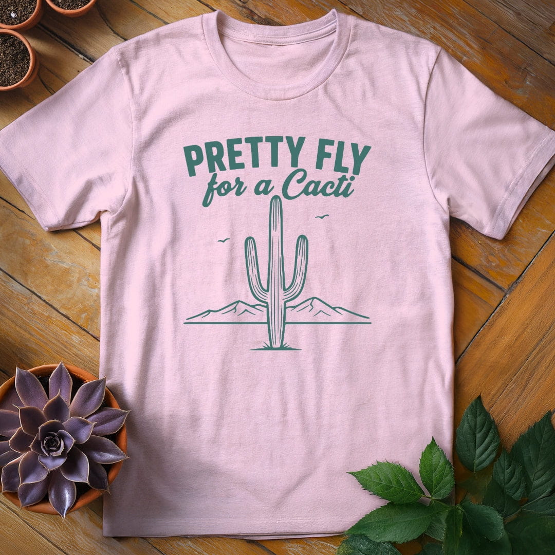 Pretty Fly for a Cacti Tee T-Shirt Light Pink / S