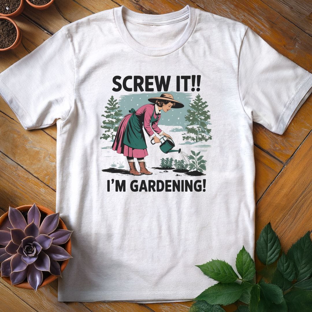 Screw It, I'm Gardening Tee T-Shirt White / S
