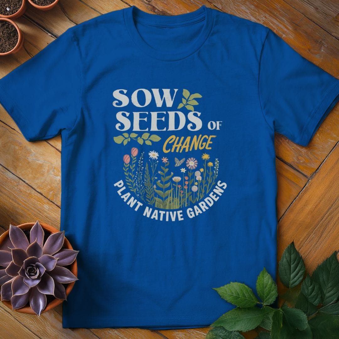Sow Seeds of Change Tee T-Shirt Royal / S