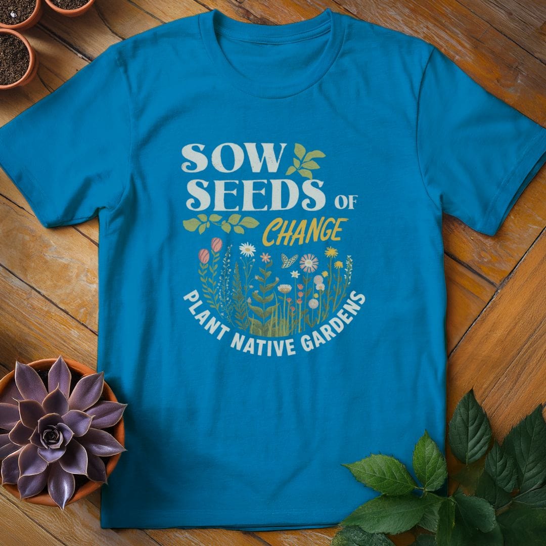 Sow Seeds of Change Tee T-Shirt Sapphire / S