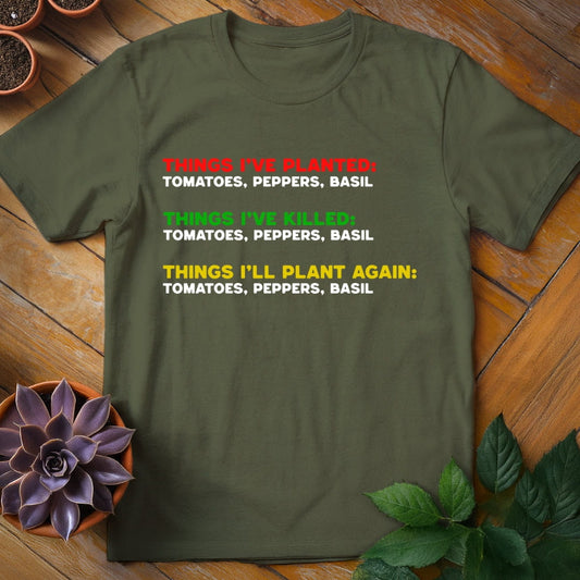 Things I've Planted Tee T-Shirt Military Green / S