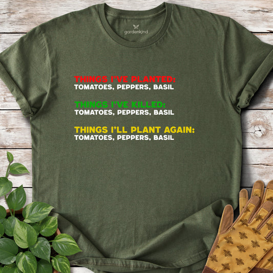 Things I've Planted Tee, Military Green