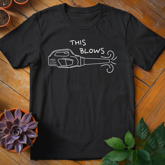 This Blows Tee T-Shirt Black / S