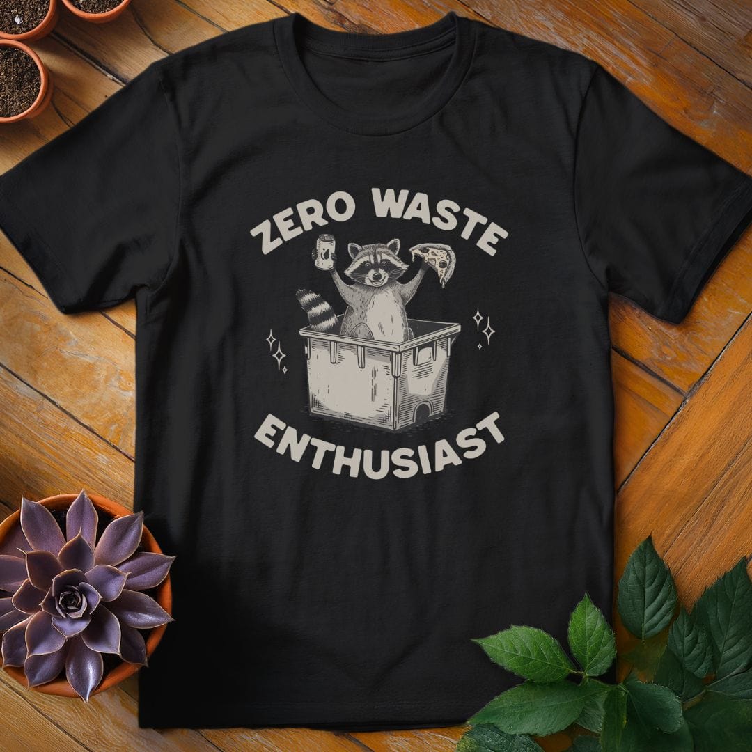 Zero Waste Enthusiast Tee T-Shirt Black / S