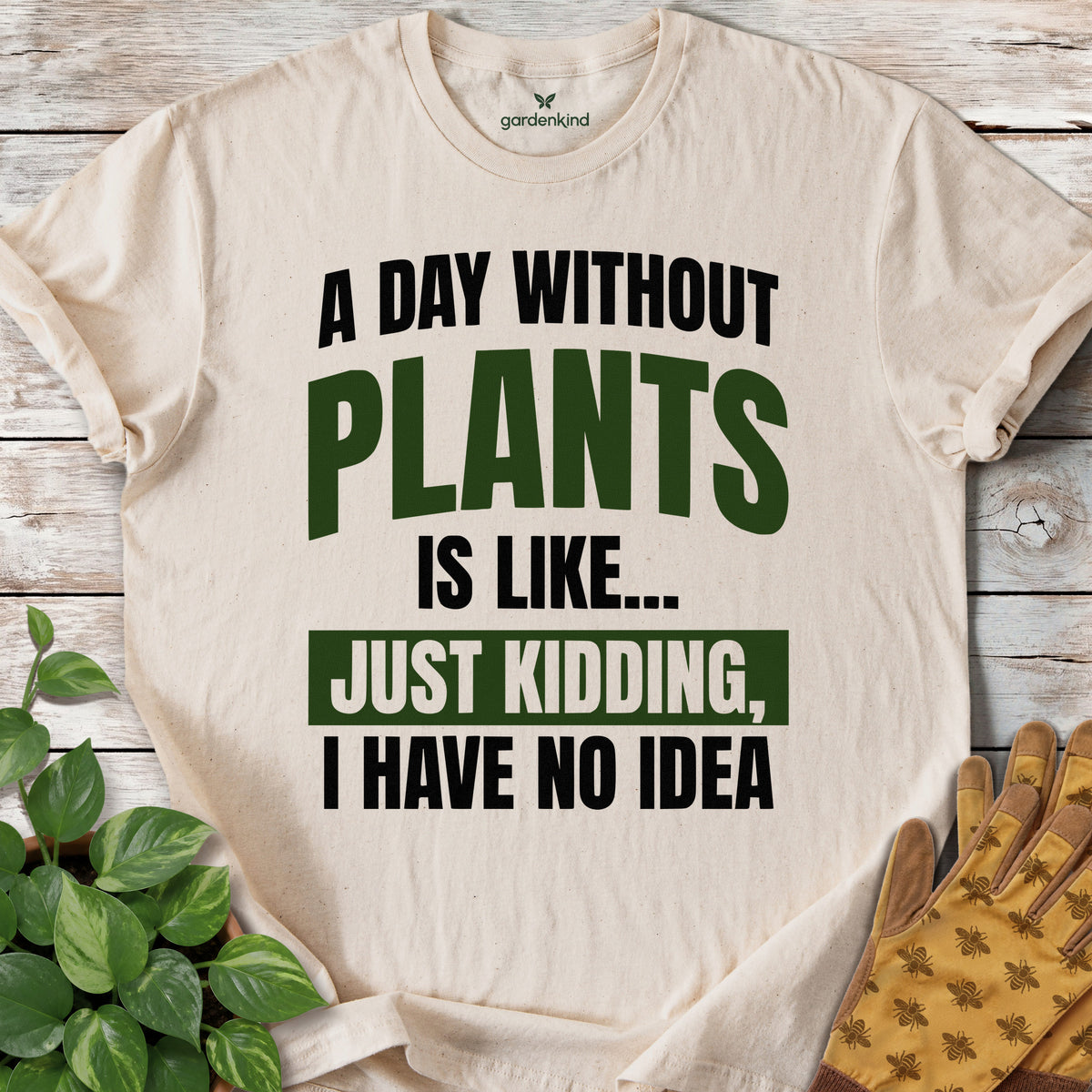 A Day Without Plants Tee, Natural