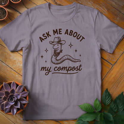 Ask Me About My Compost Tee T-Shirt Paragon / S