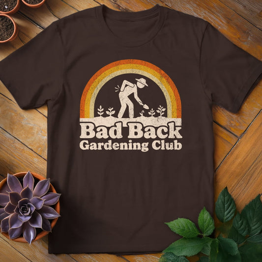 Bad Back Gardening Club Tee T-Shirt Dark Chocolate / S