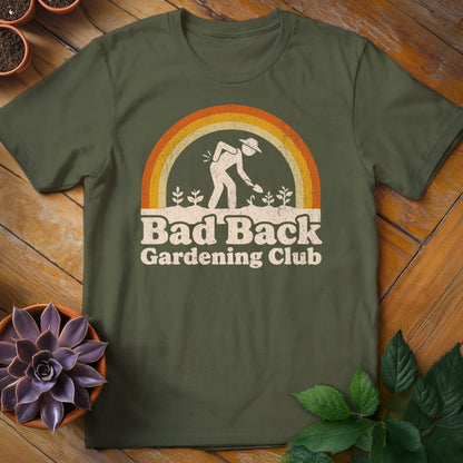Bad Back Gardening Club Tee T-Shirt Military Green / S