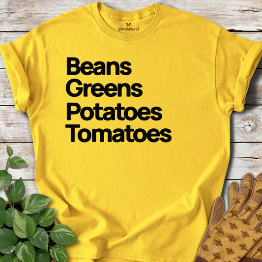 Beans Greens Potatoes Tomatoes Tee, Daisy