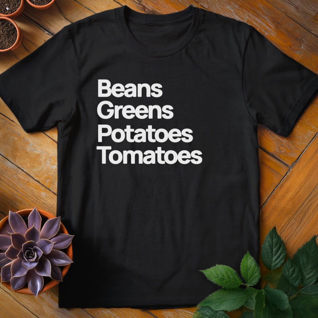 Beans Greens Potatoes Tomatoes Tee T-Shirt Black / S