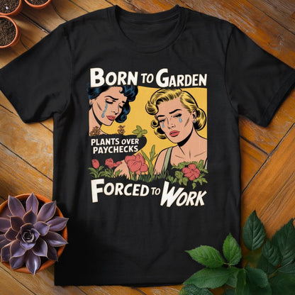 Born to Garden T-Shirt Black / S