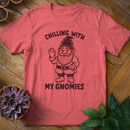 Chilling With My Gnomies Tee T-Shirt Coral Silk / S