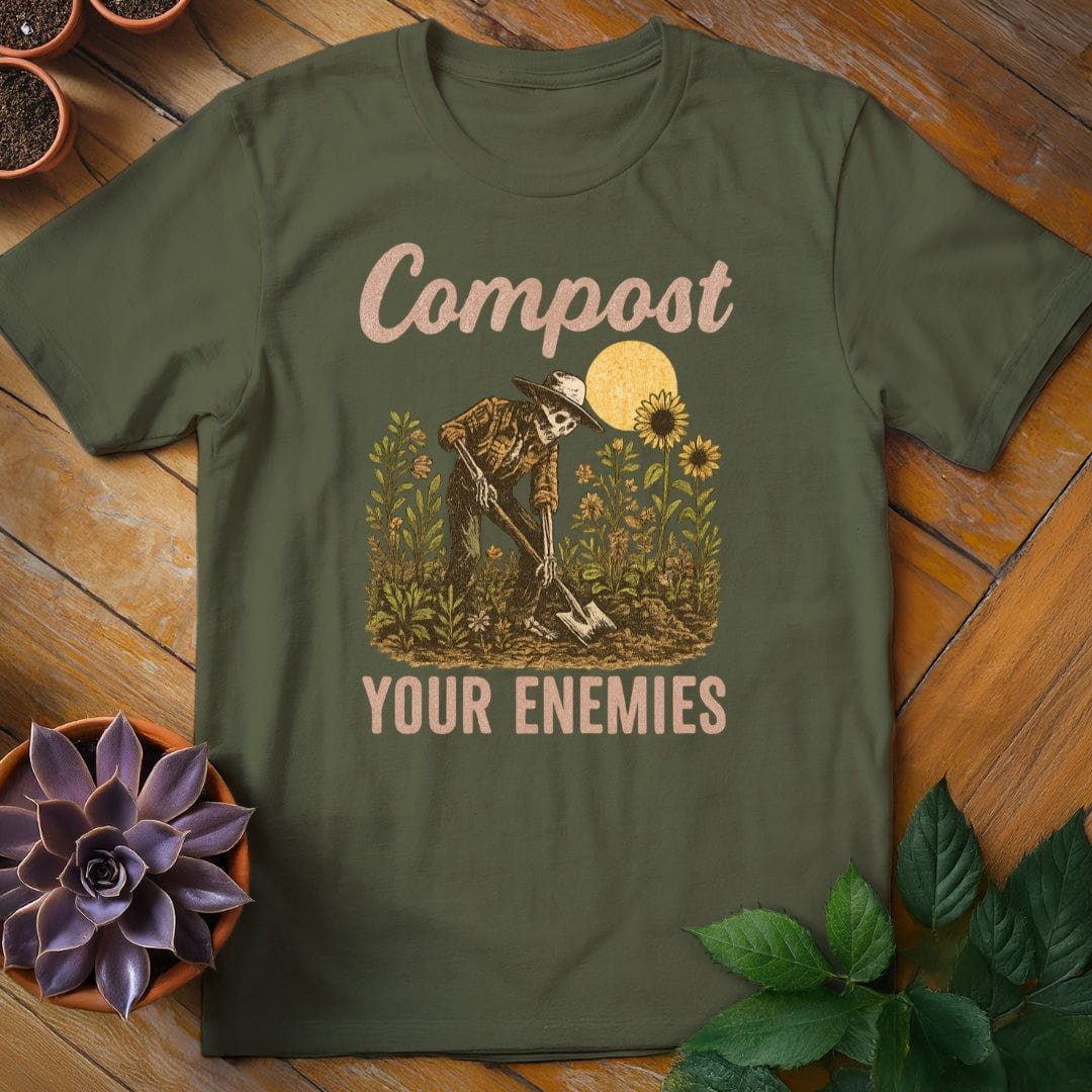 Compost Your Enemies Tee T-Shirt Military Green / S
