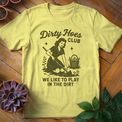 Dirty Hoes Club Tee T-Shirt Cornsilk / S