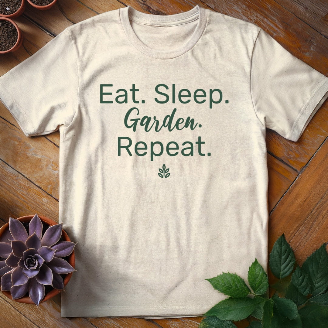 Eat. Sleep. Garden. Repeat. Tee T-Shirt Natural / S