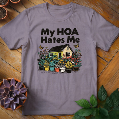 HOA Hates Me Tee T-Shirt Paragon / S