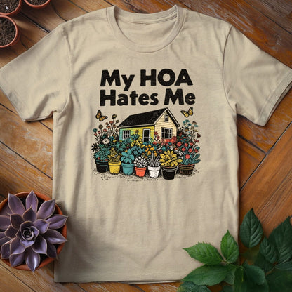 HOA Hates Me Tee T-Shirt Sand / S