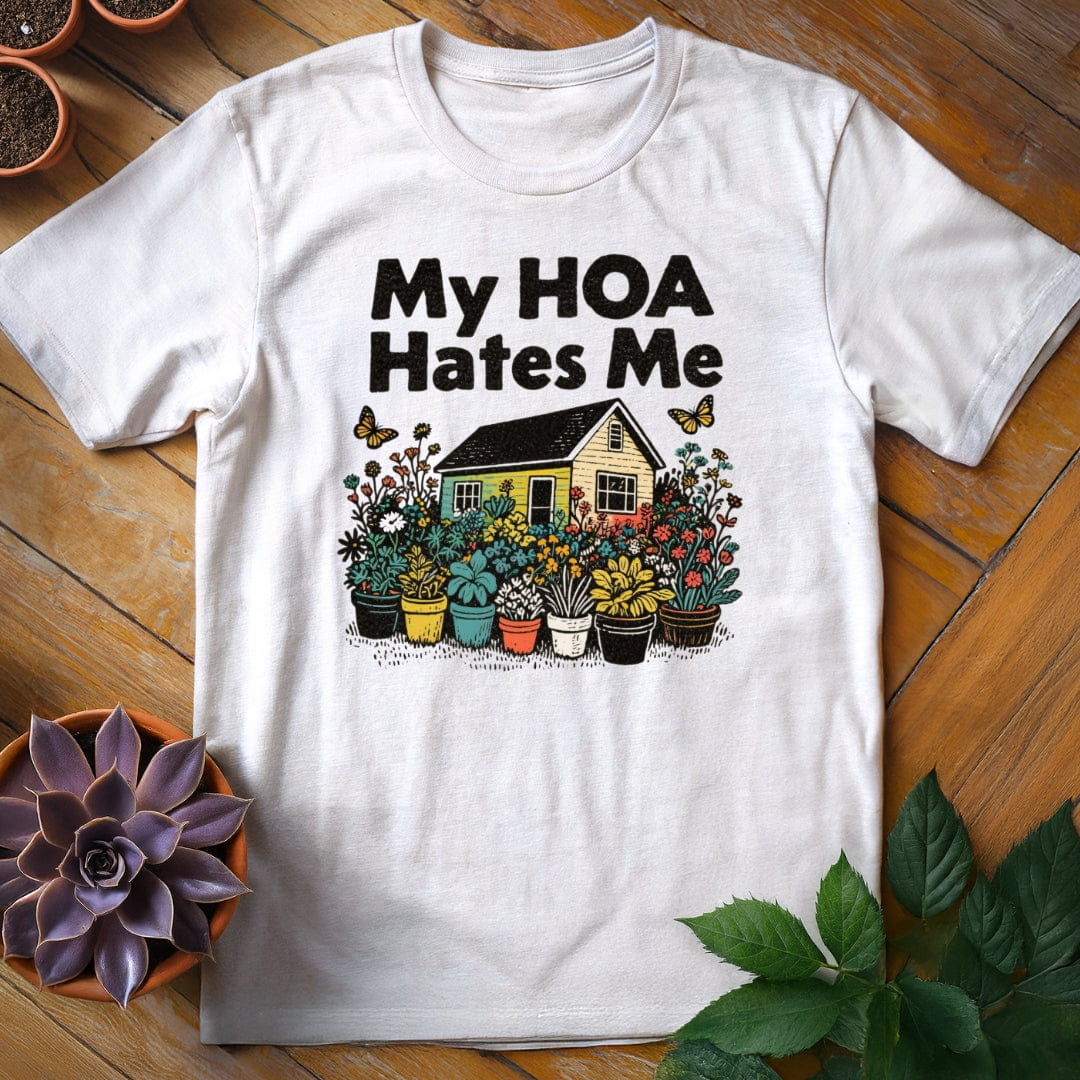 HOA Hates Me Tee T-Shirt White / S