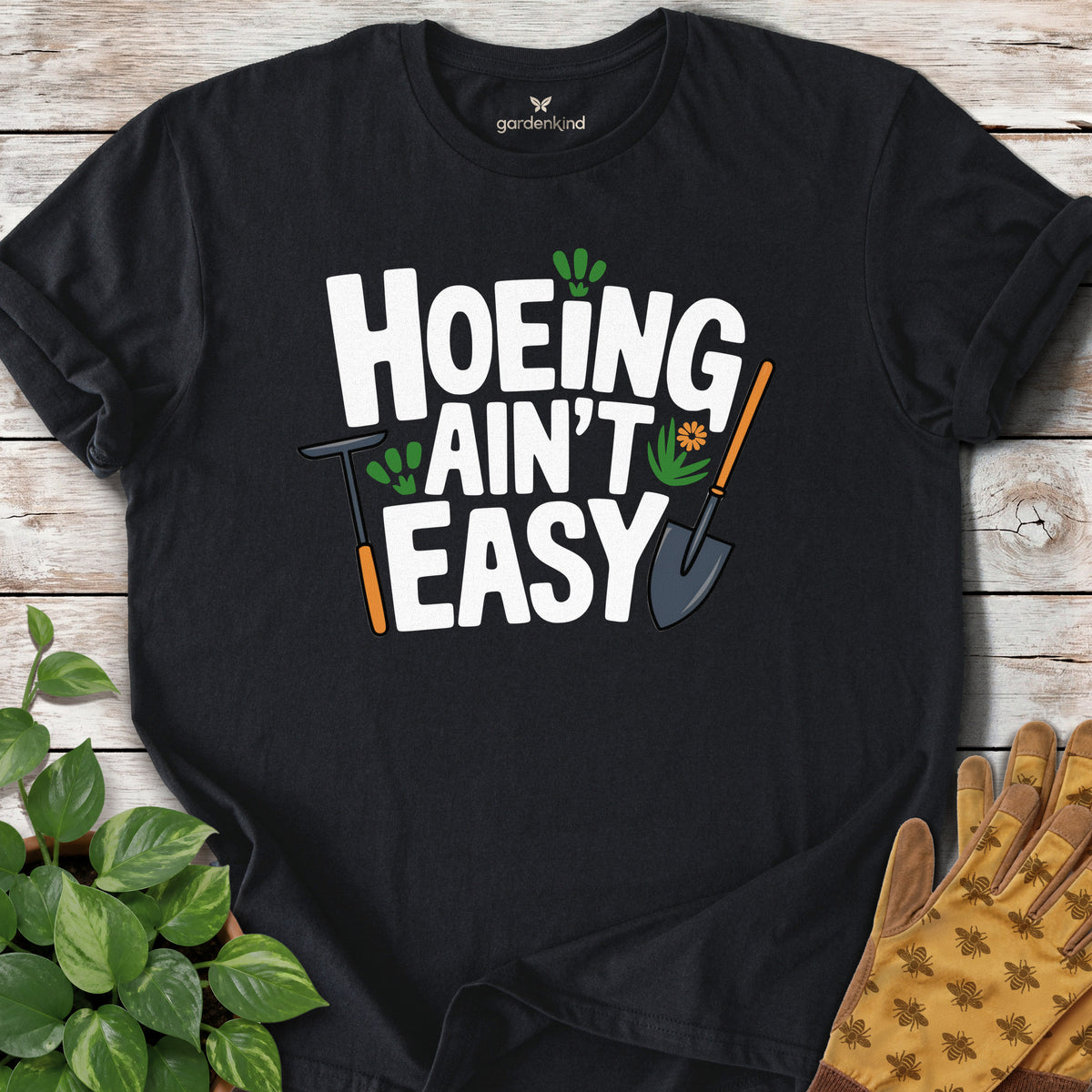 Hoeing Ain't Easy Teee, Black