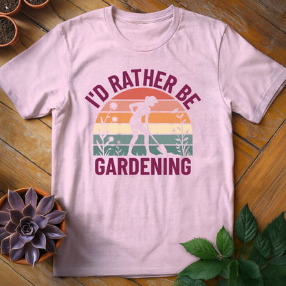 I'd Rather Be Gardening Tee T-Shirt Light Pink / S