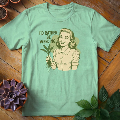 I'd Rather Be Weeding Tee T-Shirt Mint Green / S