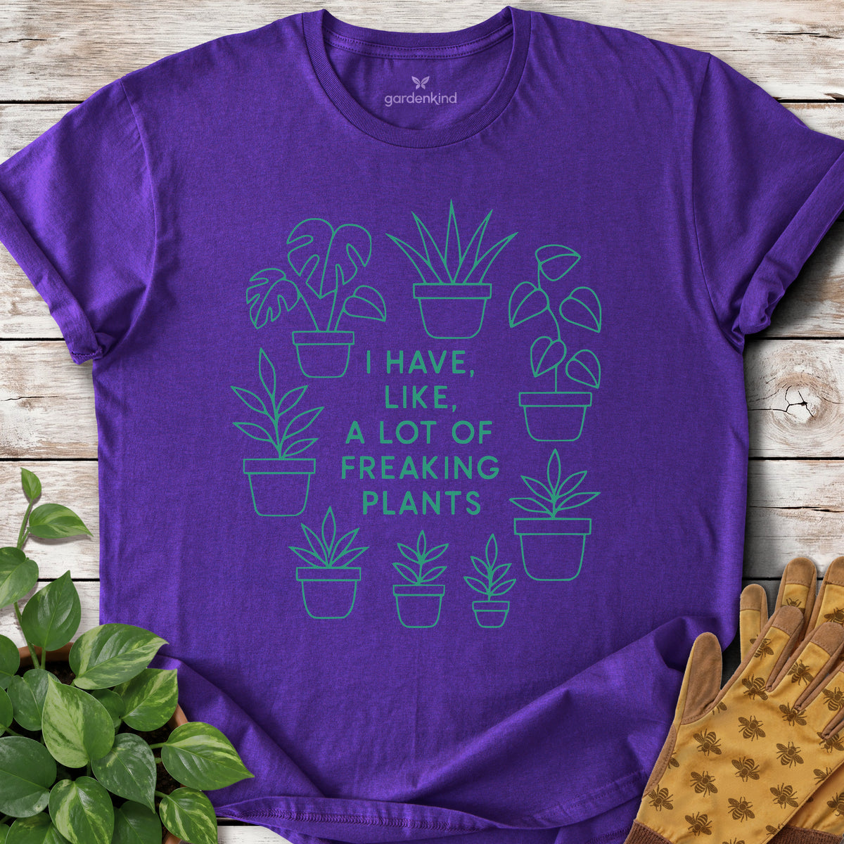 I Have Like a Lot of Freaking Plants Tee, Purple