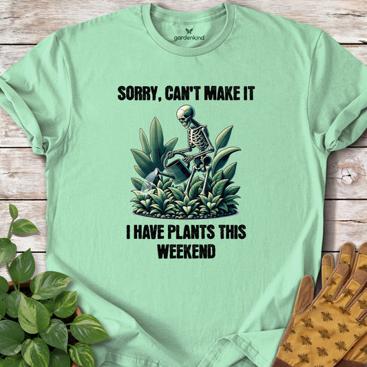 I Have Plants This Weekend Tee, Mint Green