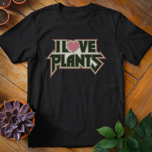 I Love Plants Tee T-Shirt Black / S