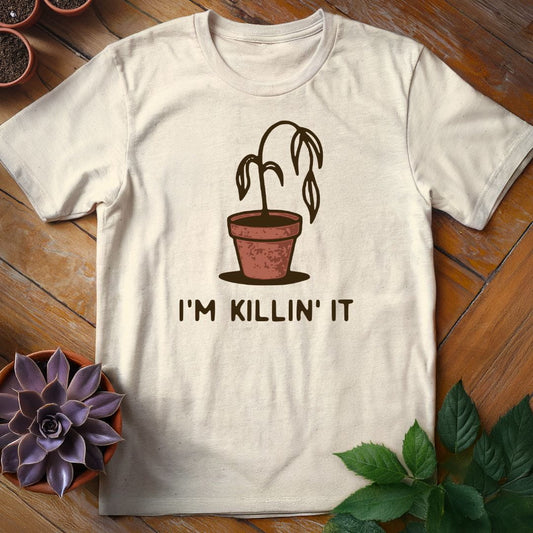 I'm Killin' It Tee T-Shirt Natural / S