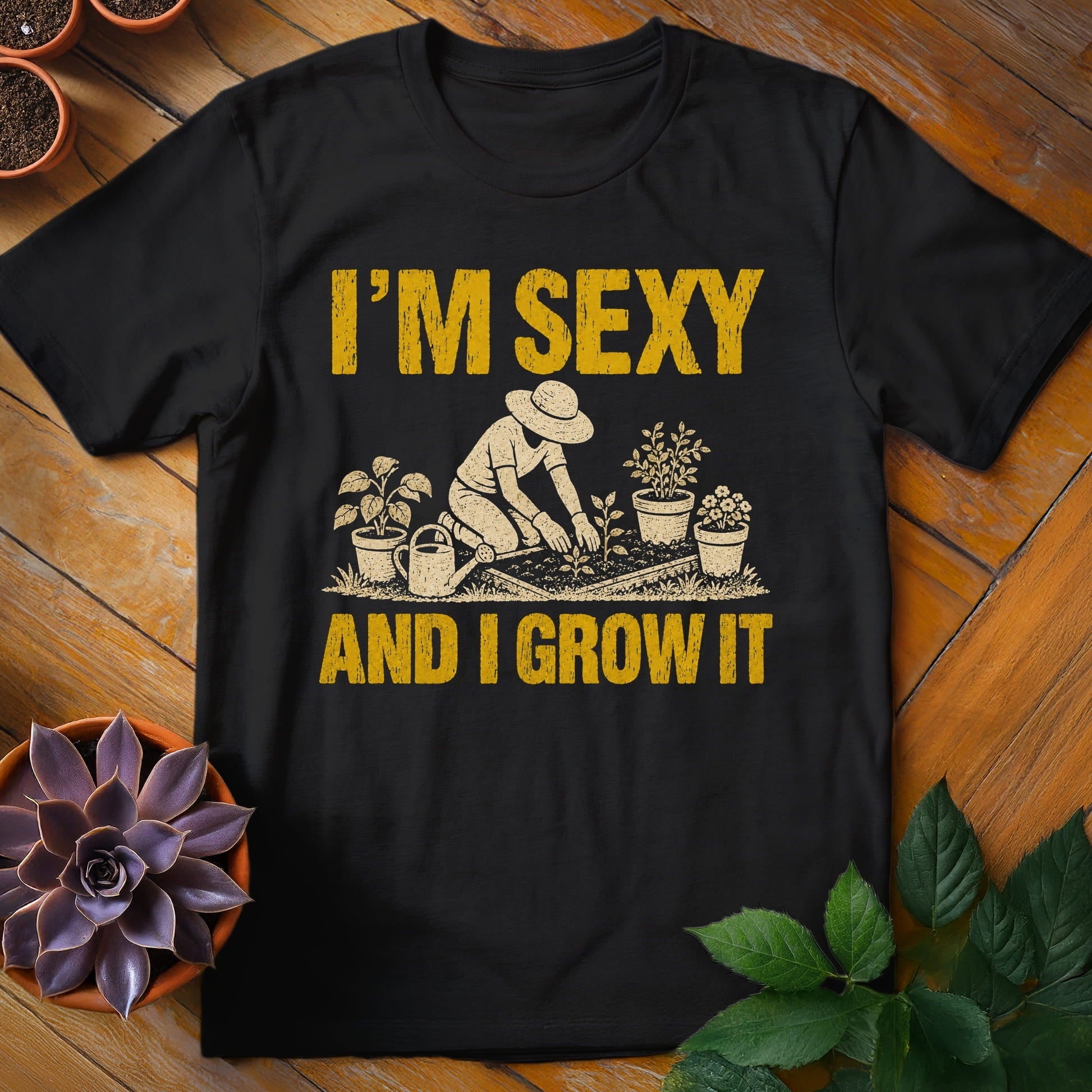 I'm Sexy and I Grow It Tee T-Shirt Black / S